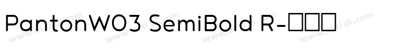 PantonW03 SemiBold R字体转换
